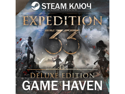 Clair Obscur: Expedition 33 Deluxe 🔑 Steam 0% RU+CIS