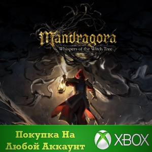 Mandragora: Whispers of the Witch Tree XBOX Any acc .