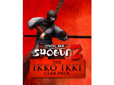 RU/GLOBAL 🌎 TOTAL WAR: SHOGUN 2 - THE IKKO IKKI CLAN