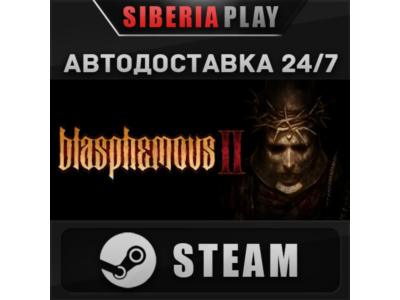 Blasphemous 2 ✅ STEAM ✅ AUTO 🌍 RU/UA/KZ/CIS