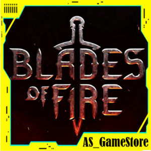 🔵Blades of Fire