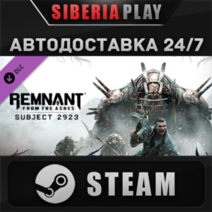 Remnant: From the Ashes - Subject 2923 DLC STEAM AUTO