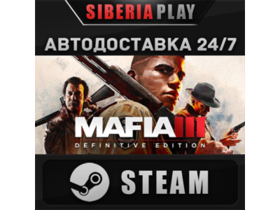 Mafia III: Definitive Edition STEAM АВТО RU/UA/KZ/СНГ