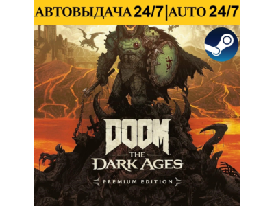 DOOM: The Dark Ages Premium Edition + Новые DLC | АВТОВЫДАЧА 24/7