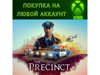 The Precinct XBOX Series S|X❗Покупка на любой аккаунт