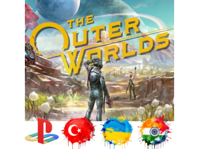 The Outer Worlds PS4/Турция/Украина/Индия/PS