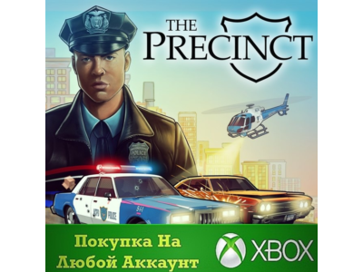 The Precinct XBOX Any account .