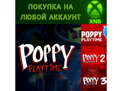 Poppy Playtime Chapter 1 2 3 4❗ВСЕ ЧАСТИ❗XBOX❗ЛЮБОЙ АКК