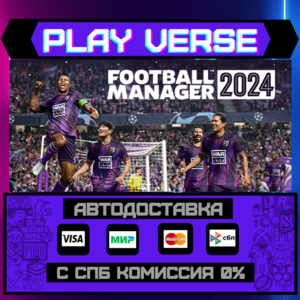 🔥Football Manager 2024🔥🚀AUTO-ISSUE🚀🎁STEAM GIFT🎁