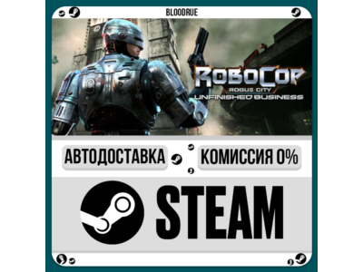 RoboCop: Rogue City - Unfinished Business ⚡️+SELECT🎁