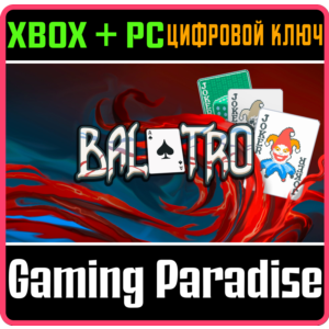 BALATRO XBOX + PC (WIN) KEY/CODE