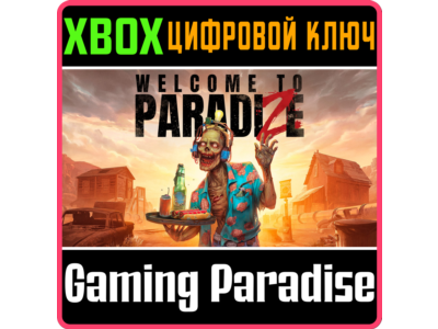 WELCOME TO PARADIZE XBOX SERIES S|X KEY/CODE