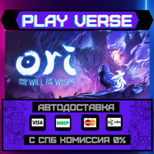 🔥Ori and the Will of the Wisps🚀AUTO-ISSUE🎁STEAM GIFT