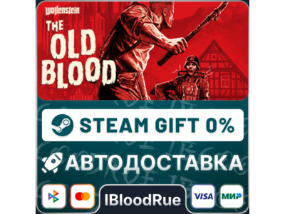 Wolfenstein: The Old Blood⚡️+ВЫБОР🎁STEAM•RU💳0% АВТО