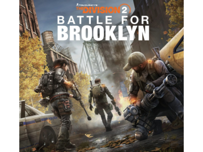 Tom Clancy&acute;s The Division 2 Battle for Brooklyn DLC RU