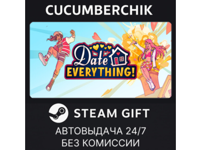 Date Everything! - Lavish Edition✅STEAM GIFT AUTO✅RU+МИР