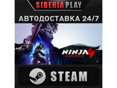 NINJA GAIDEN 4 STEAM АВТО RU/UA/KZ/СНГ