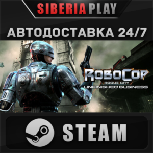 RoboCop: Rogue City - Unfinished Business STEAM AUTO
