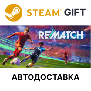 REMATCH - Elite Edition Steam RU KZ AR TR CIS UA auto