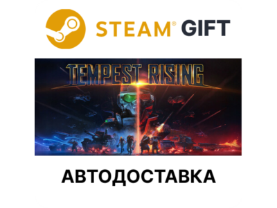 ✅Tempest Rising Steam РУ КЗ СНГ и др автодоставка