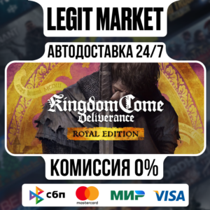 Kingdom Come: Deliverance Royal Edition RU + WORLD AUTO
