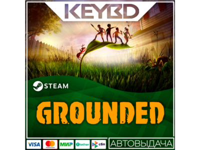 Grounded · Steam Gift RU · AUTODELIVERY