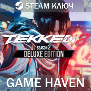 TEKKEN 8 - Season 2 Deluxe 💳 0% 🔑 Steam Key RU+CIS