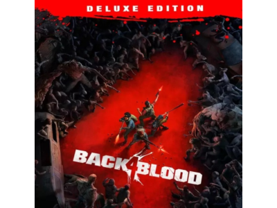 BACK 4 BLOOD: DELUXE EDITION (Steam key | RU+CIS)
