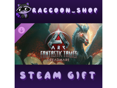 ARK Fantastic Tames - Dreadmare DLC RU*KZ*UA*CIS