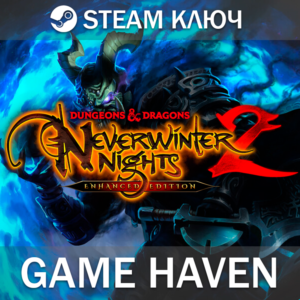 Dungeons & Dragons Neverwinter Nights 2: Enh 🔑СНГбезРФ