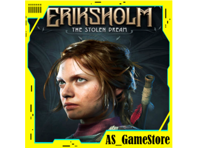 ⚫️Eriksholm: The Stolen Dream