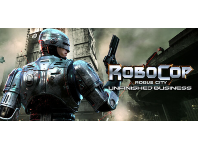 🔑RoboCop: Rogue City - Unfinished Business