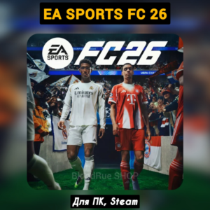EA Sports FC 26 (+Bonuses) +PATCHES, STEAM