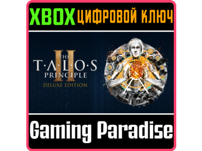THE TALOS PRINCIPLE 2: DELUXE EDITION XBOX SERIES S|X K
