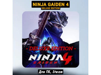 NINJA GAIDEN 4 Deluxe (+DLC) +ПАТЧИ STEAM