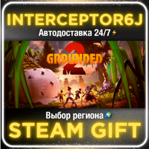 GROUNDED 2 • Все регионы/Выбор DLC • STEAM