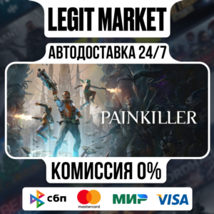 Painkiller DELUXE Steam GIFT РУ+МИР АВТО