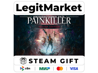Painkiller DELUXE Steam GIFT РУ+МИР АВТО