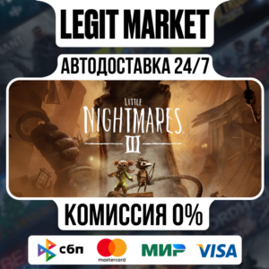Little Nightmares III Steam GIFT РУ+МИР АВТО