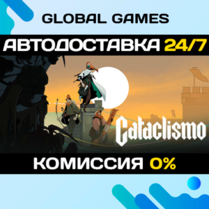 Cataclismo🔑Steam Key RU+CIS