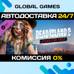Dead Island 2 - Expansion Pass🔑Steam Key RU+CIS