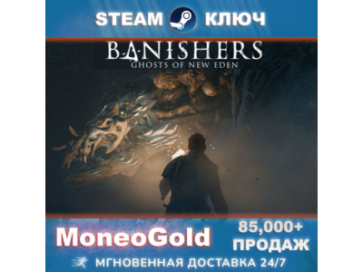 Banishers: Ghost of New Eden STEAM GLOBAL RU KEY🔑0%💳