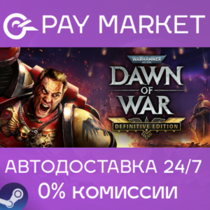 ⚡Warhammer 40,000 Dawn of War Definitive Edition| Steam