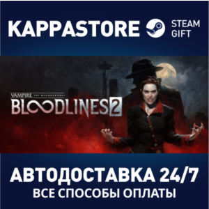 Vampire: The Masquerade® - Bloodlines™ 2 Steam RU/CIS