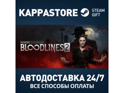 Vampire: The Masquerade® - Bloodlines™ 2 - Deluxe Ed.