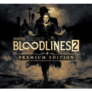 Vampire: The Masquerade - Bloodlines 2 Premium Edition