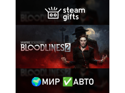 Vampire: The Masquerade Bloodlines 2 Deluxe МИР АВТО