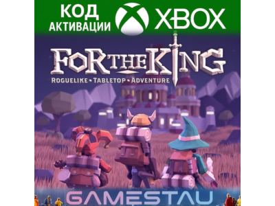 FOR THE KING | XBOX ONE/SERIES X/S | КЛЮЧ
