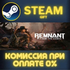 Remnant: From the Ashes STEAM PC GIFT AUTO DELIVERY
