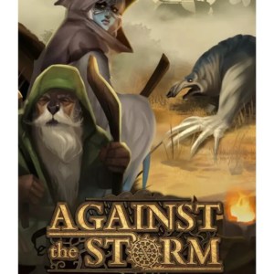 Against the Storm (Steam key | RU+CIS)